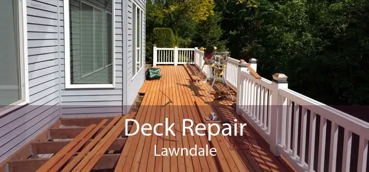 Deck Repair Lawndale