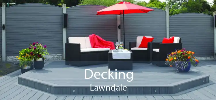 Decking Lawndale