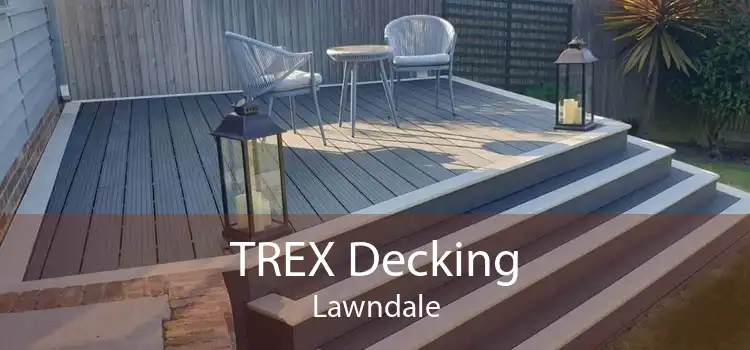 TREX Decking Lawndale